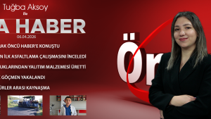 7 NİSAN 2026 ÖNCÜ ANA HABER